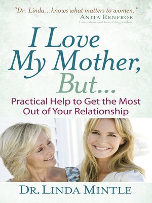 cover image of I Love My Mother, But...